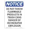 Signmission OSHA Notice Sign, 10" Height, Rigid Plastic, Do Not Throw Flammable Products Sign, Portrait OS-NS-P-710-V-11385 - alternate 1